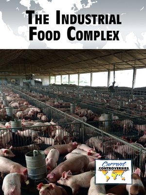 cover image of The Industrial Food Complex
